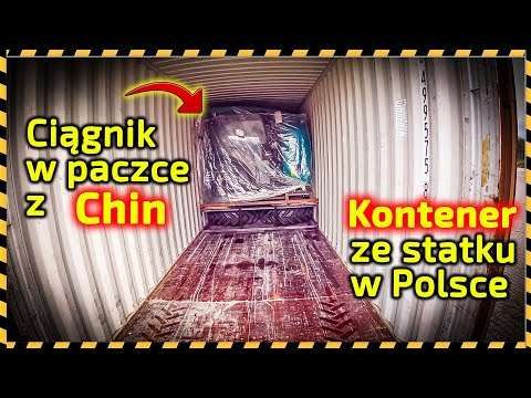 Embedded thumbnail for Dziwna paczka ciągników z Chin Dostawa traktorów Arbos w kontenerze
