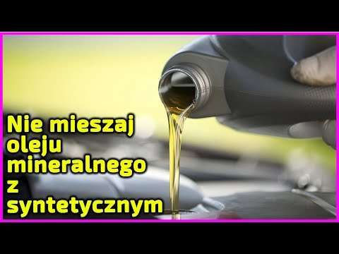 Embedded thumbnail for Co się stanie jeśli różne oleje zostaną zmieszane? W jakich proporcjach i jakie można mieszać?